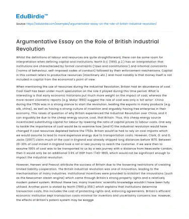 Argumentative Essay on the Role of British industrial Revolution