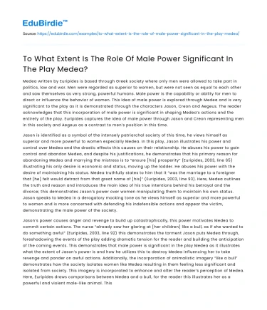 To What Extent Is The Role Of Male Power Significant In The Play Medea?