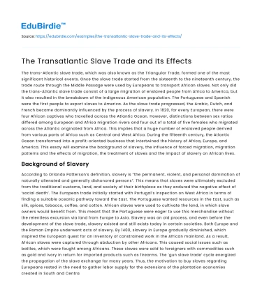 The Transatlantic Slave Trade and Its Effects