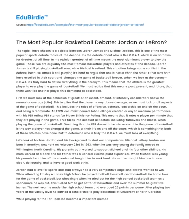 The Most Popular Basketball Debate: Jordan or LeBron?