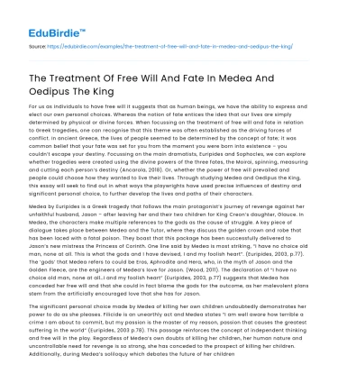 The Treatment Of Free Will And Fate In Medea And Oedipus The King