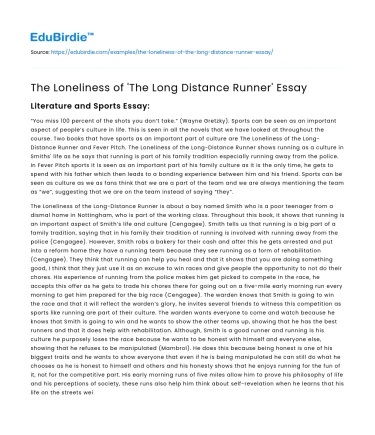The Loneliness of ‘The Long Distance Runner’ Essay