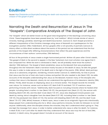 Comparative Analysis of Death and Resurrection in John’s Gospel