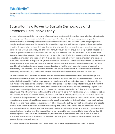 Education Is a Power to Sustain Democracy and Freedom