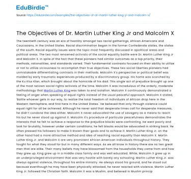 The Objectives of Dr. Martin Luther King Jr and Malcolm X