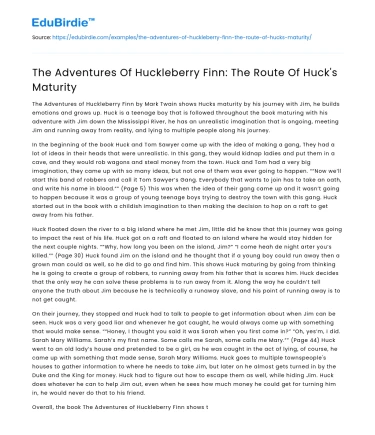 The Adventures Of Huckleberry Finn: The Route Of Huck’s Maturity