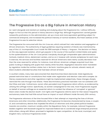 The Progressive Era as a Big Failure in American History