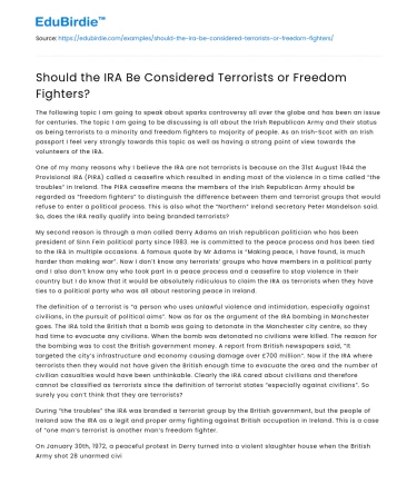 Should the IRA Be Considered Terrorists or Freedom Fighters?