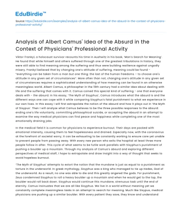 Camus’ Absurd in Physicians’ Professional Practice