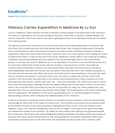 Illiteracy Carries Superstition In Medicine By Lu Xun