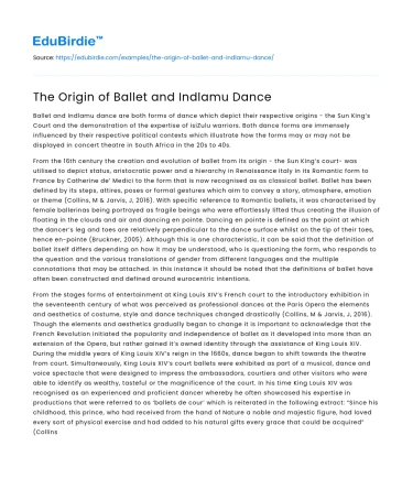 The Origin of Ballet and Indlamu Dance