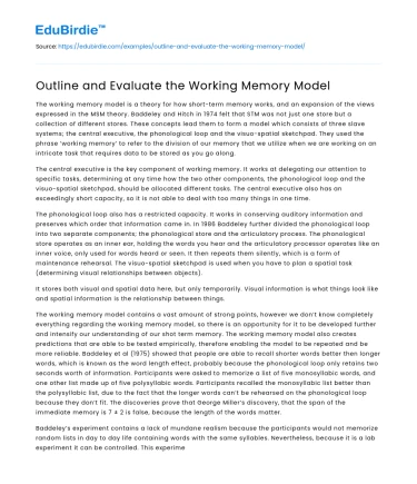 Outline and Evaluate the Working Memory Model