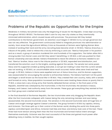 Problems of the Republic as Opportunities for the Empire