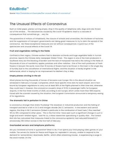 The Unusual Effects of Coronavirus