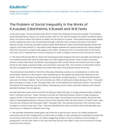 Social Inequality in Works of Ausubel, Barthelme, Russell & Yeats
