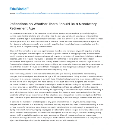 Reflections on Whether There Should Be a Mandatory Retirement Age