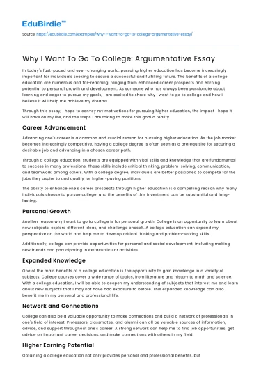 Why I Want To Go To College: Argumentative Essay