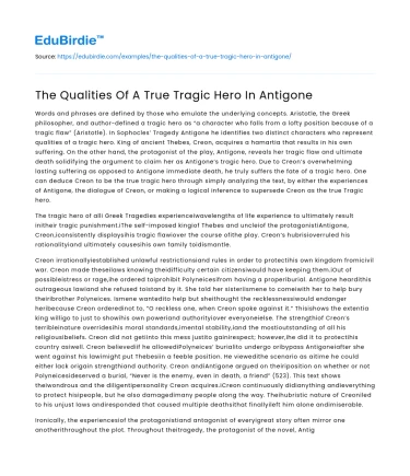 The Qualities Of A True Tragic Hero In Antigone