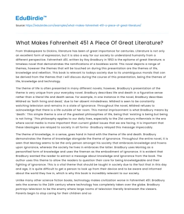 What Makes Fahrenheit 451 A Piece Of Great Literature?