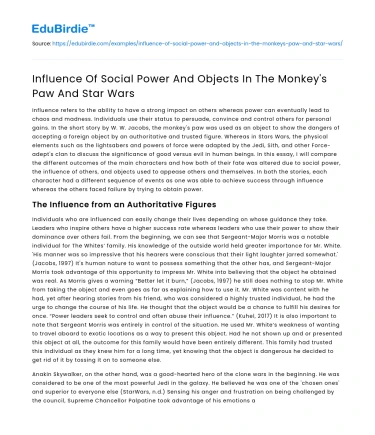 Influence Of Social Power And Objects In The Monkey’s Paw And Star Wars