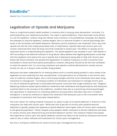 Legalization of Opioids and Marijuana