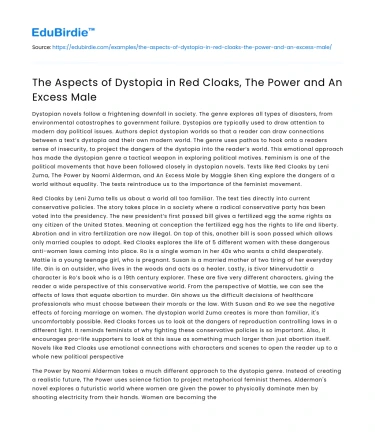 The Aspects of Dystopia in Red Cloaks, The Power and An Excess Male