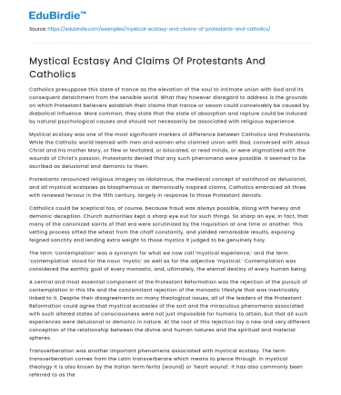 Mystical Ecstasy And Claims Of Protestants And Catholics