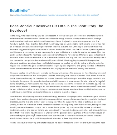 Does Monsieur Deserves His Fate In The Short Story The Necklace?