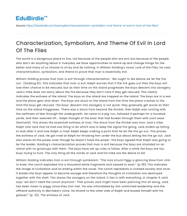 Characterization, Symbolism, And Theme Of Evil In Lord Of The Flies