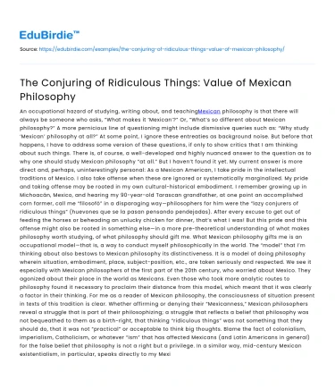 The Conjuring of Ridiculous Things: Value of Mexican Philosophy