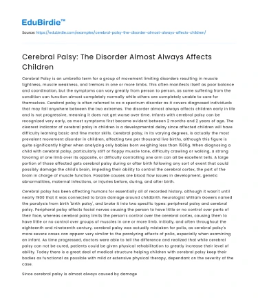 Cerebral Palsy: The Disorder Almost Always Affects Children