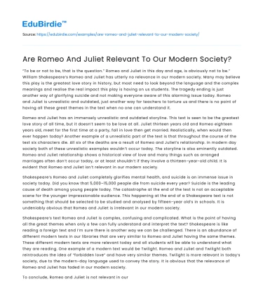 Are Romeo And Juliet Relevant To Our Modern Society?