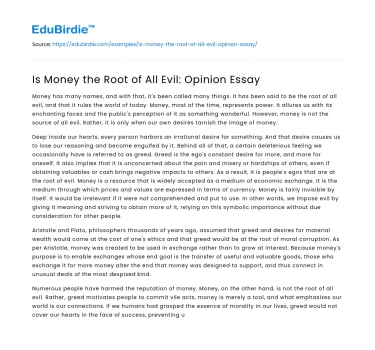 Is Money the Root of All Evil: Opinion Essay