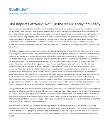 The Impacts of World War II in the 1950s: Analytical Essay