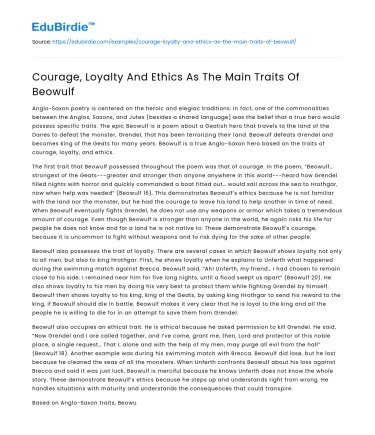 Courage, Loyalty And Ethics As The Main Traits Of Beowulf