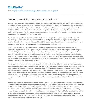 Genetic Modification: For Or Against?