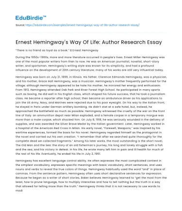 Hemingway’s Lifestyle: A Study of Influence on His Works