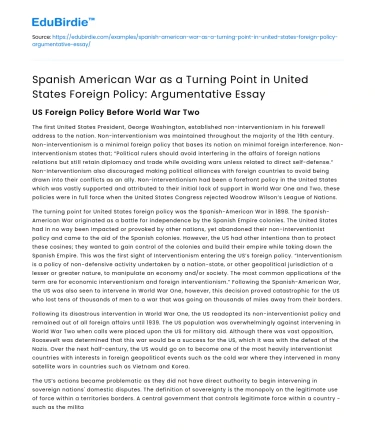 Spanish American War and US Foreign Policy
