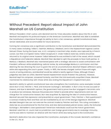 Without Precedent: Report about Impact of John Marshall on US Constitution