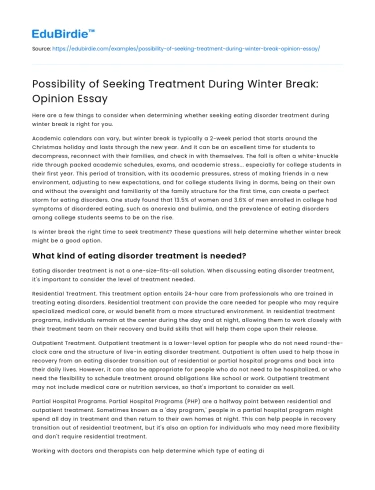 Possibility of Seeking Treatment During Winter Break: Opinion Essay