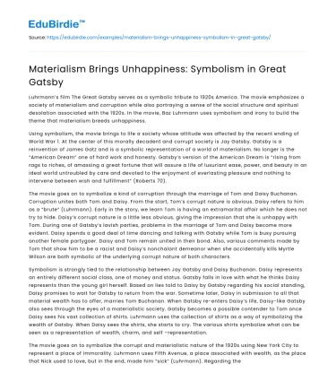 Materialism Brings Unhappiness: Symbolism in Great Gatsby