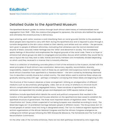 Detailed Guide to the Apartheid Museum