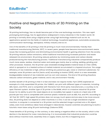 Positive and Negative Effects of 3D Printing on the Society