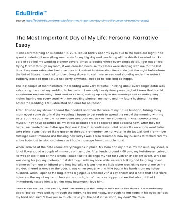 The Most Important Day of My Life: Personal Narrative Essay