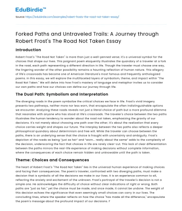 The Road Not Taken: Forked Paths and Untraveled Trails