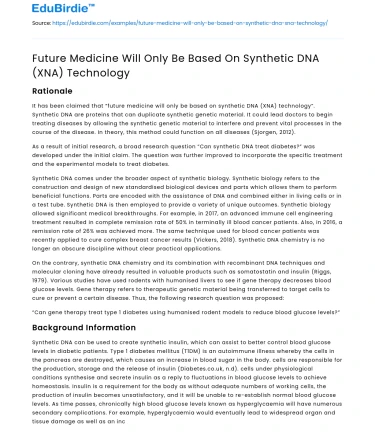 Future Medicine Will Only Be Based On Synthetic DNA (XNA) Technology