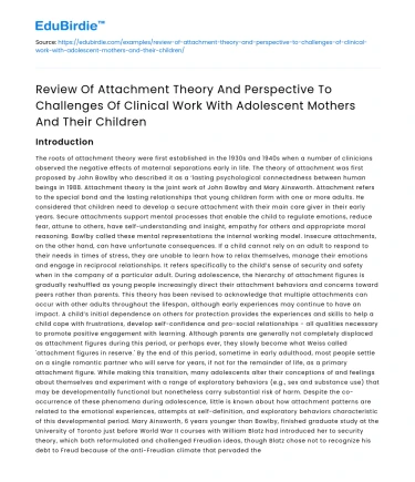 Attachment theory in clinical work with adolescent mothers