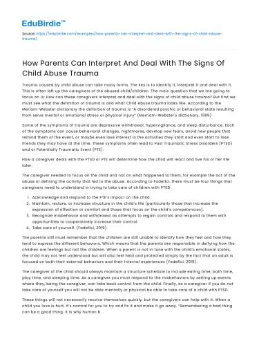 How Parents Can Interpret And Deal With The Signs Of Child Abuse Trauma