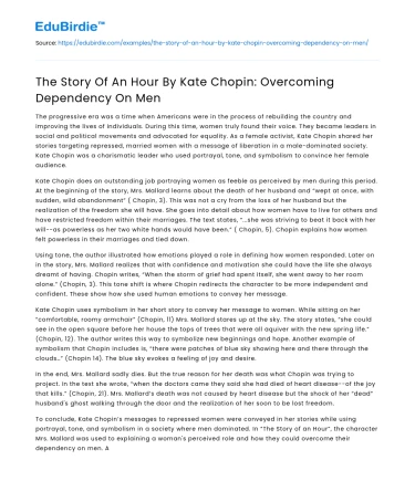 The Story Of An Hour By Kate Chopin: Overcoming Dependency On Men