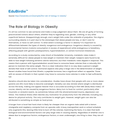 The Role of Biology in Obesity